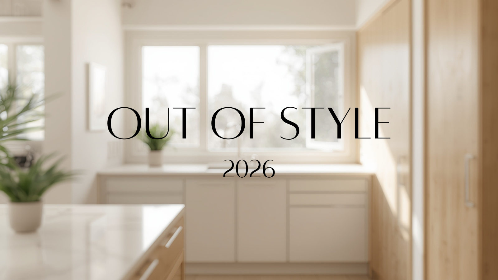 Top Kitchen Trends 2026: The Ultimate guide for Luxe, Timeless Design